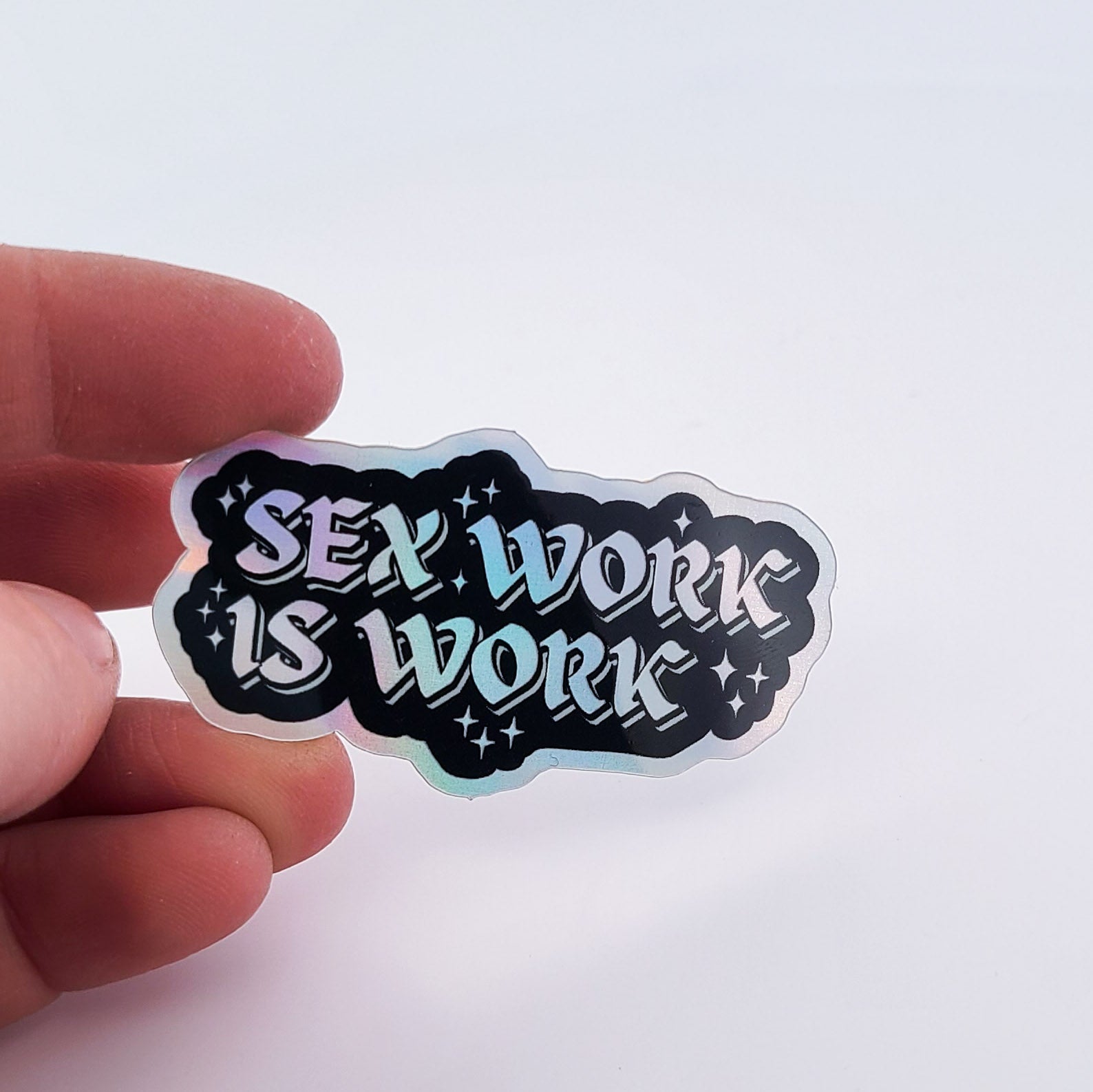 Collection of Sex Work is Work Holo Vinyl Sticker in a gallery layout