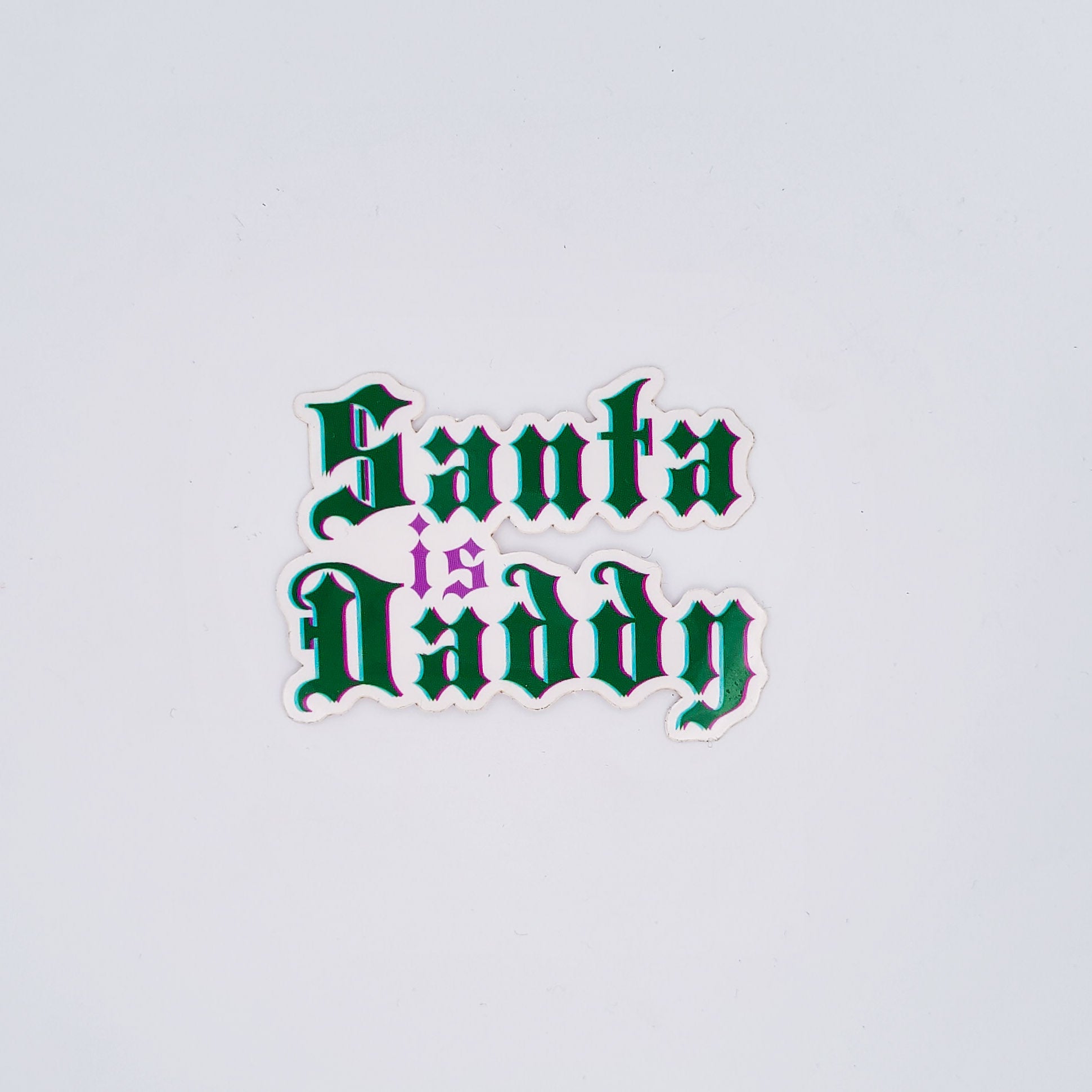 Collection of Santa is Daddy Holiday Sticker in a gallery layout